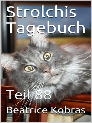 cover image of Strolchis Tagebuch--Teil 88
